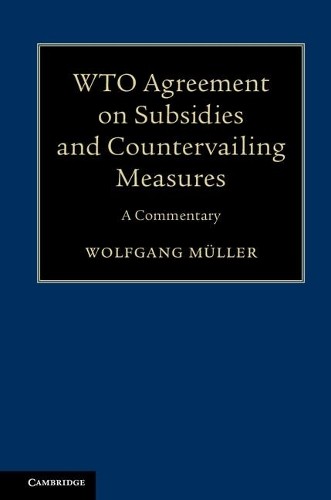 WTO Agreement on Subsidies and Countervailing Measures by Wol... - 9781108417396
