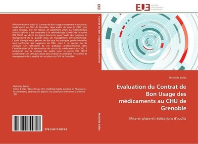 Evaluation du Contrat de Bon Usage des médicaments au CHU de Grenoble Mathilde S