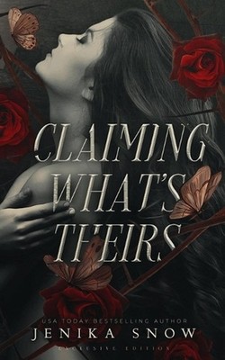 Claiming What's Theirs (Exclusive Paperback) by Jenika Snow Paperback Book