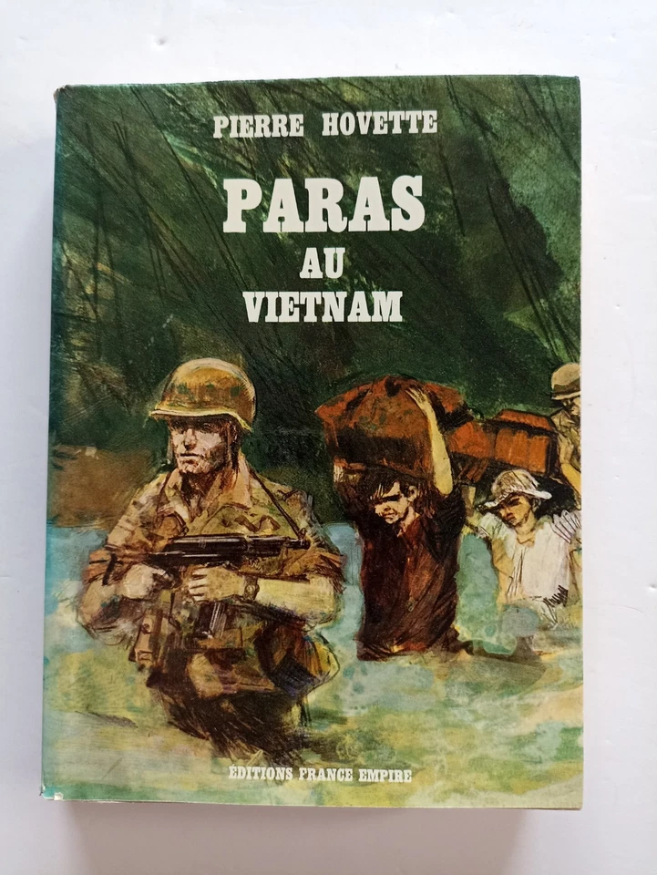 Paras au Vietnam - Pierre Hovette - France-Empire - 1969 - Photo 1/4