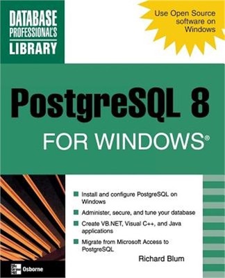 PostgreSQL 8 for Windows (Paperback or Softback)