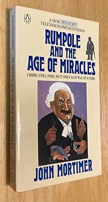 Rumpole and the Age of - Paperback, by Mortimer John Clifford - Acceptable