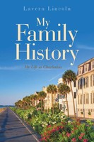 Lavern Lincoln | My Family History | Taschenbuch | Englisch (2017) | AuthorHouse