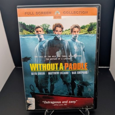 Without a Paddle DVD Full Screen Seth Green Matthew Lillard Dax Shepard