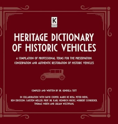 Gundula Tutt (u. a.) | Heritage Dictionary of Historic Vehicles | Buch (2022)
