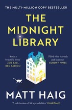 The Midnight Library The No 1 Sunday Times bestseller and worldwide phenomenon