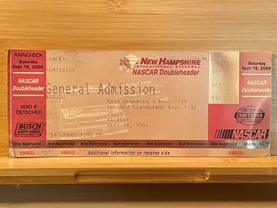 NASCAR Doubleheader Ticket   Sept 18, 2004 New Hampshire International Speedway