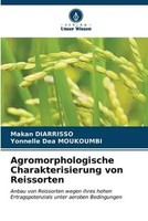 Makan Diarrisso (U. A.) | Agromorphologische Charakterisierung Von Reissorten