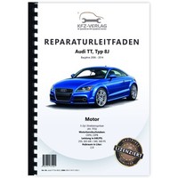 Audi Tt Typ 8J 2006-2014 5-Zyl. 2,5L Benzinmotor 340-360 Ps Reparaturanleitung