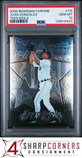 2000 BOWMAN CHROME TEEN IDOLS #TI3 JUAN GONZALEZ PSA 10