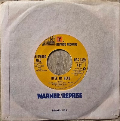Fleetwood Mac Over My Head/I'm So Afraid Reprise Records 45 4pm