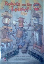 Robots On The Loose! (McGraw-Hill - Paperback, by Nellie Dooham - Very Good