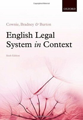 English Legal System in Context 6e By Fiona Cownie, Anthony Brad