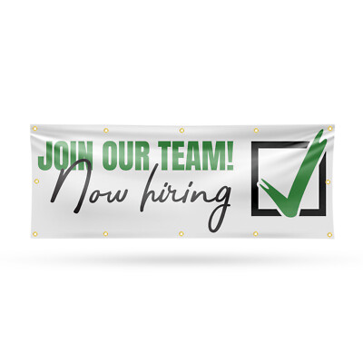 Join Our Team Now Hiring Vinyl Banner Sign with Metal Grommets Heavy-Duty