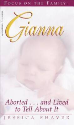 #ad #ad Gianna: Aborted...and Lived to Tell About It Living Books VERY GOOD $3.98