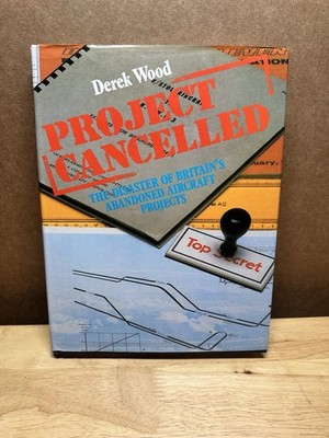 Project Cancelled Derek Wood Hardcover Jane s New Edition British Aviation Plane