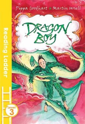 Pippa Goodhart Dragon Boy (Paperback) Reading Ladder Level 3