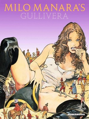Milo Manara's Gullivera by Milo Manara (English) Hardcover Book