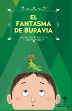 El fantasma de Buravia: Volume 2 (Editorial Hijos del Hule), MartAn, Mainar-,