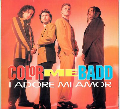 COLOR ME BADD - 12'' - I Adore Mi Amor (International Mix) / Sex You Up (Mixes)