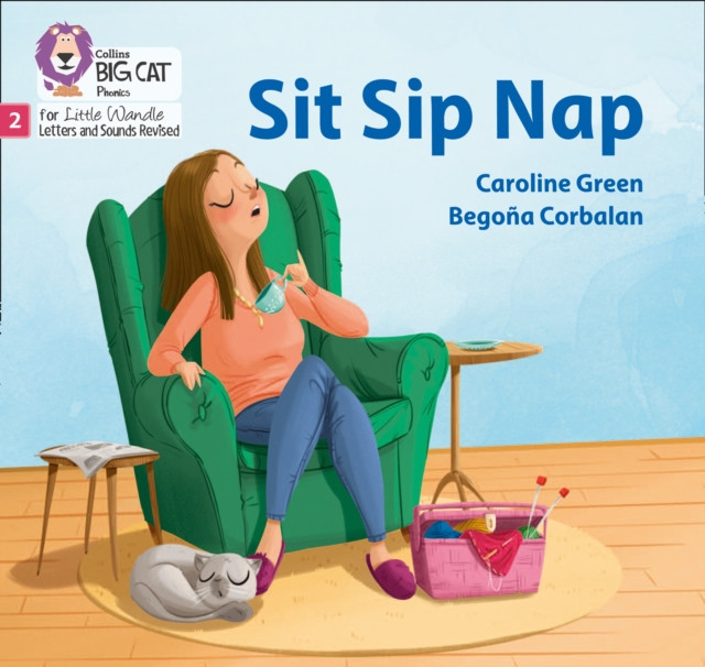 Sit Sip Nap Phase 2 Set 1 by Caroline Green (Paperback Book)
