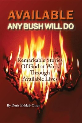 Available: Any Bush Will Do - Ekblad, Doris - Good - See condition notes