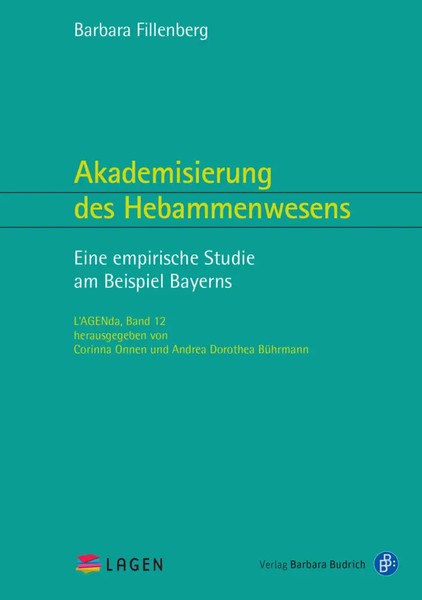 Akademisierung Des Hebammenwesens | Eine Empirische Studie Am Beispiel Bayerns-image