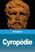 XéNophon | CyropéDie | Taschenbuch | FranzöSisch (2020) | Prodinnova