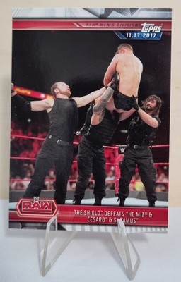 2019 Topps WWE Road to WrestleMania #10 The Shield Defeats The Miz & Cesaro