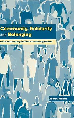 Community, Solidarity and Belonging Mason Hardback Cambridge University Press