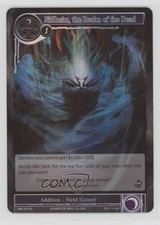2015 Force of Will TCG - The Seven Kings Lands 1st Edition Niflheim Realm Dead