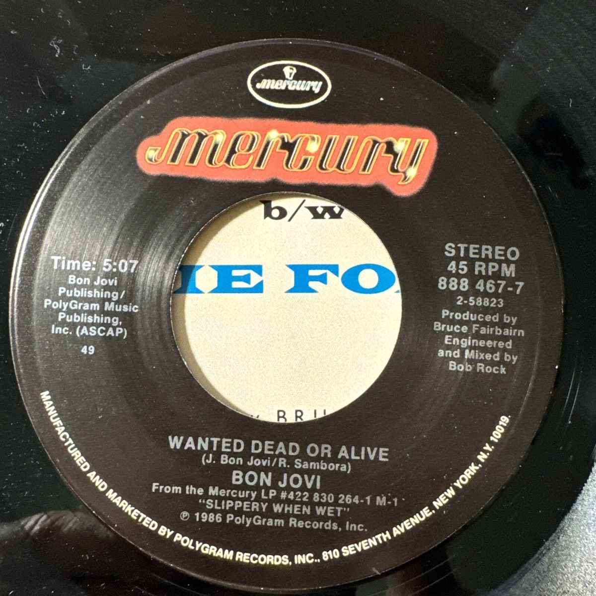 RARE 45 RPM RECORD: Bon Jovi Wanted Dead or Alive w/ Picture