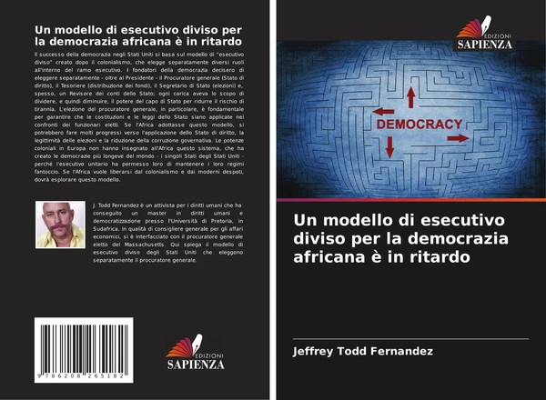 Jeffrey Todd Fernandez | Un Modello Di Esecutivo Diviso Per La Democrazia...-image