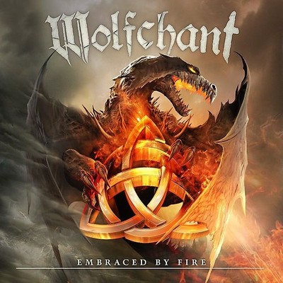 Wolfchant - Embraced By Fire [2 CDs]