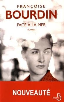 Face à la mer von BOURDIN, Françoise | Buch | Zustand sehr gut