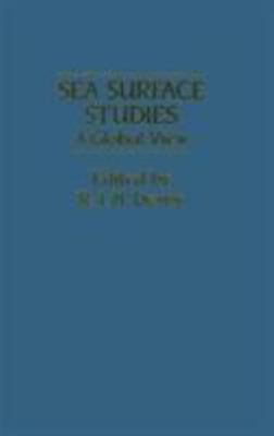 Sea Surface Studies: A Global View by Devoy, R.J.N.