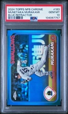 2024 TOPPS NPB CHROME BLUE REFRACTOR #183 MUNETAKA MURAKAMI 68/150 PSA 10