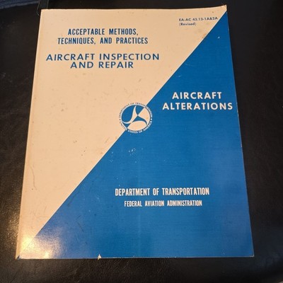 VINTAGE AIRCRAFT INSPECTION AND REPAIR ACCEPTABLE METHODS TECHNIQUES & PRACTICES