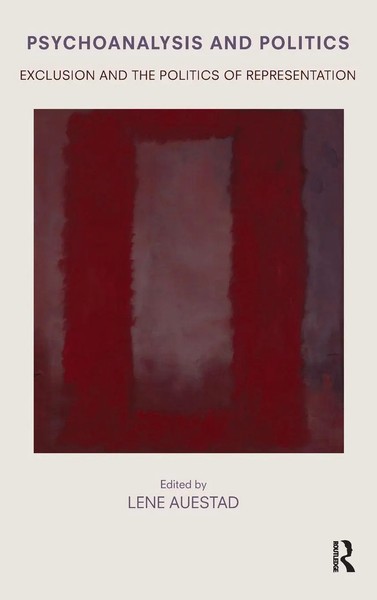 Psychoanalysis And Politics | Exclusion And The Politics Of Representation-image