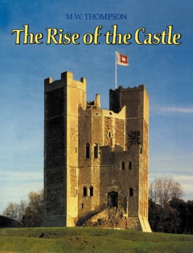 The Rise of the Castle.by Thompson  New 9780521088534 Fast Free Shipping<|