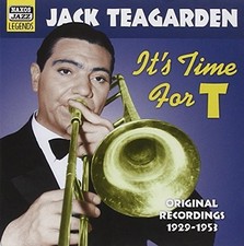 Jack Teagarden It's Time for T: Original Recordings 1929 - 1953 (CD) Album