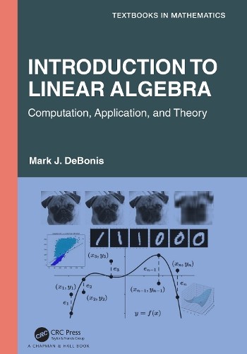 Introduction To Linear Algebra by Mark J. DeBonis - 9781032108988