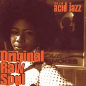 Original Raw Soul by Various Artists (CD, Jun-1996, Instinct)