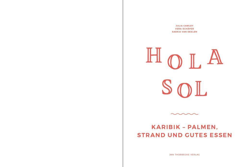 Thumbnail - Hola Sol Karibik - Palmen, Strand Und Gutes Essen Julia Cawley (u. A.)