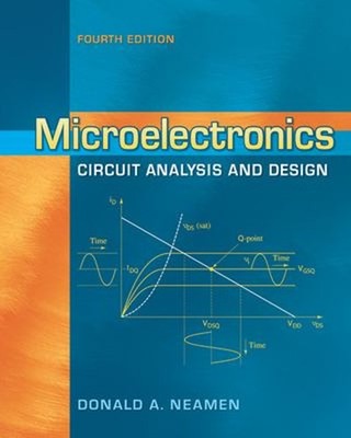 Microelectronics Circuit Analysis and Design Hardcover Donald A.