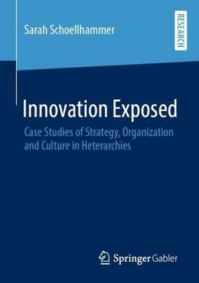 Innovation Exposed Sarah Schoellhammer