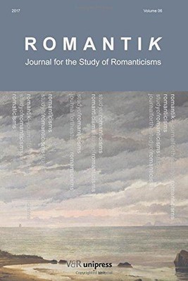 Romantik - Journal for the Study of Romanticisms. Heft 06, Sandberg Anna Duffy C