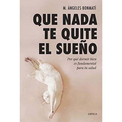 Que nada te pully el sue�o: Por qu� dormir bien es fund - Spanish Language Paper