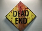 VINTAGE REPRODUCTION- TIN METAL SIGN- MAN CAVE- BAR-WALL ART- DEAD END SIGN