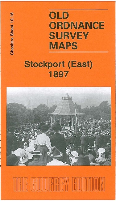 Stockport (East) 1897  Cheshire Sheet 10.16 by Chris Makepeace